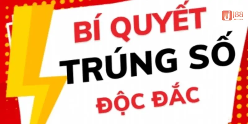 Bí Quyết Trúng Số J88 - Biết Cách Chọn Số Tăng Tỷ Lệ Thắng 3 Ưu điểm khi sử dụng bí quyết thắng giải của J88