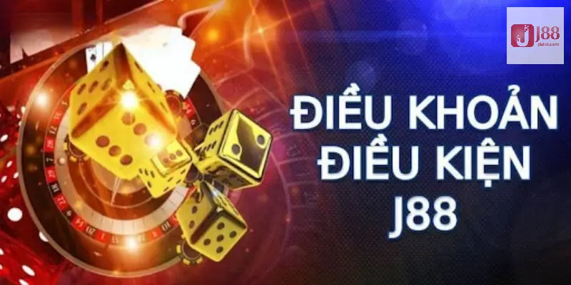 Điều Khoản Điều Kiện J88 - Cập Nhật Chính Sách Mới Nhất 5 Lưu ý về điều khoản tại J88
