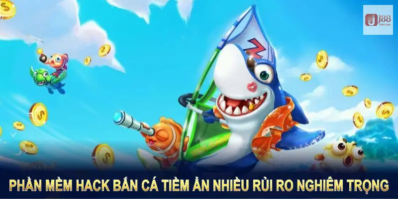 Hack Bắn Cá Là Gì? Vì Sao Không Nên Sử Dụng Phần Mềm Này 6 Phần mềm hack bắn cá sẽ hấp dẫn và tiềm ẩn nhiều rủi ro nghiêm trọng