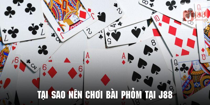 Phỏm Trực Tuyến Tại J88 - Trò Chơi Tá Lả Đầy Kịch Tính 2024 4 Tìm hiểu các lý do hội viên nên giải trí bài phỏm trực tuyến